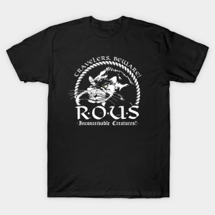 R.O.U.S. T-Shirt